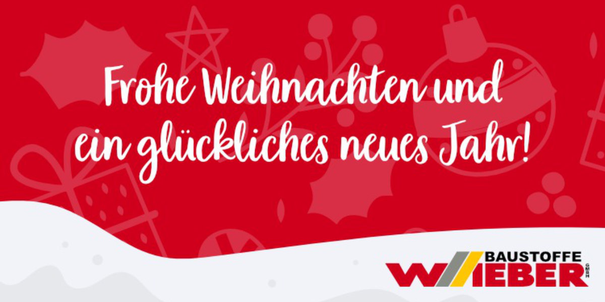 Weihnachtsgrüßre Baustoffe Wieber